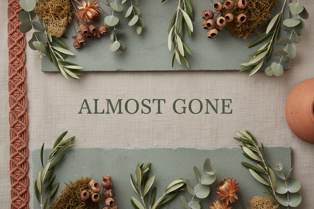 Almost Gone - Low Stock